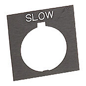 Табличка с легендой: 'SLOW' (PN # HT8SP32)
