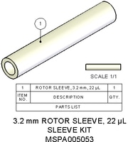 MSPA005053- Rotor Sleeve, 3.2 mm, 22 µL