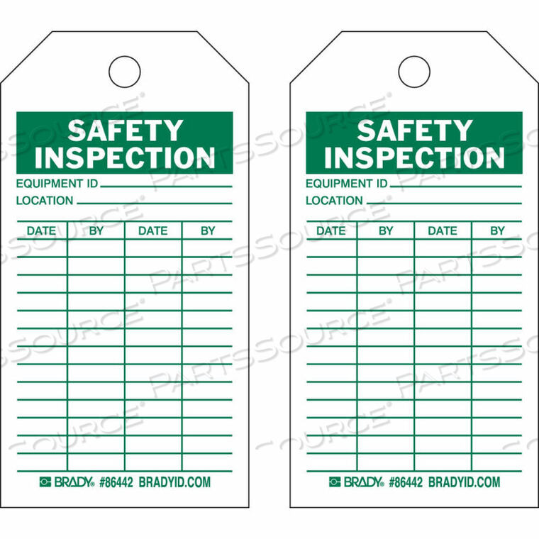 OEM#: 86666SAFETY INSPECTION TAG, 2 SIDED, 100/PKG, CARDSTOCK, 3W X 5-3/4H by Brady Americas