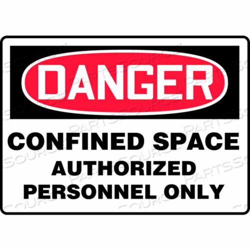 OEM#: MCSP141VADANGER SIGN, CONFINED SPACE AUTHORIZED PERSONNEL ONLY, 14W X 10H, ALUMINUM by Accuform Manufacturing, Inc.