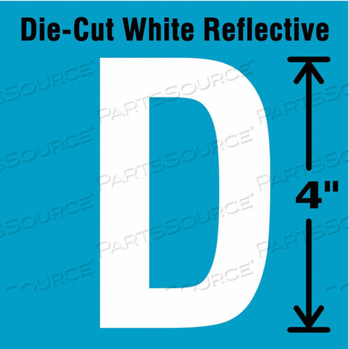OEM#: DWR-4-D-5DIE-CUT REFL. LETTER LABEL D 4IN H PK5 by Strance, Inc.