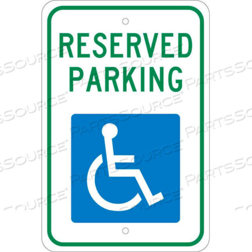 OEM#: TM87JALUMINUM SIGN - RESERVED PARKING HANDICAPPED LOGO - .08 THICK by National Marker Company