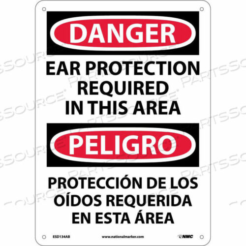 OEM#: ESD134ABBILINGUAL ALUMINUM SIGN - DANGER EAR PROTECTION REQUIRED IN THIS AREA by National Marker Company