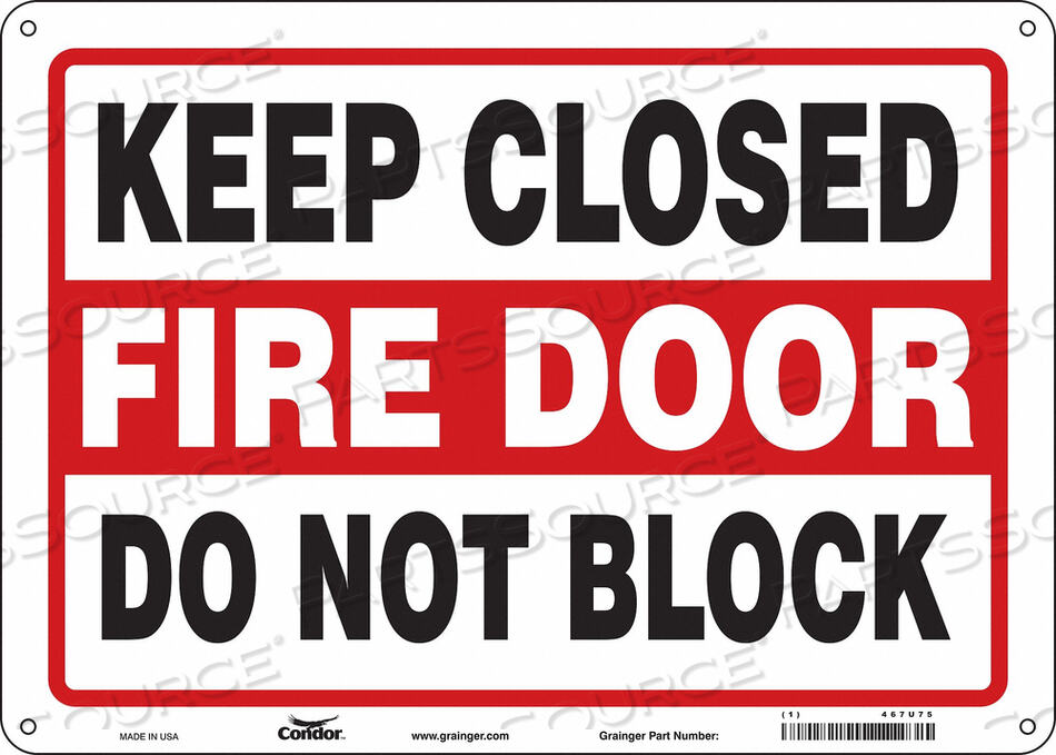 OEM#: 467U75SAFETY SIGN 10 X14 PLASTIC by Condor