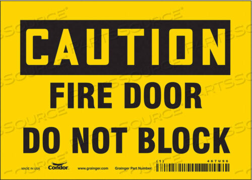 OEM#: 467U96SAFETY SIGN 5 X7 VINYL by Condor