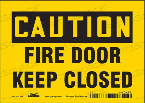OEM#: 467V07SAFETY SIGN 5 X7 VINYL by Condor
