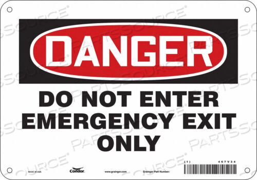 OEM#: 467V34SAFETY SIGN 7 X10 ALUMINUM by Condor