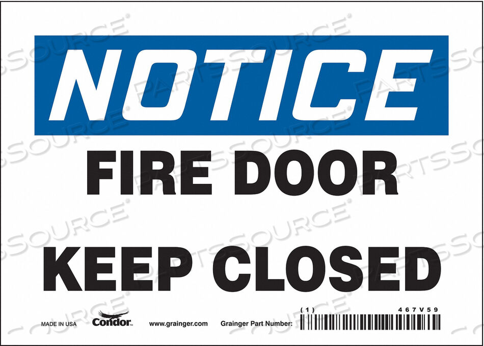 OEM#: 467V59SAFETY SIGN 5 X7 VINYL by Condor