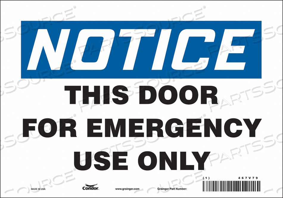 OEM#: 467V79SAFETY SIGN 7 X10 VINYL by Condor