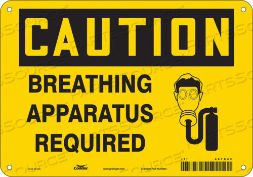 OEM#: 467X43SAFETY SIGN 10 W 7 H 0.055 THICKNESS by Condor