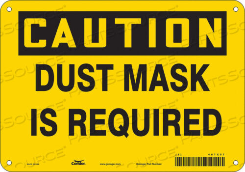 OEM#: 467X57SAFETY SIGN 10 W 7 H 0.055 THICKNESS by Condor