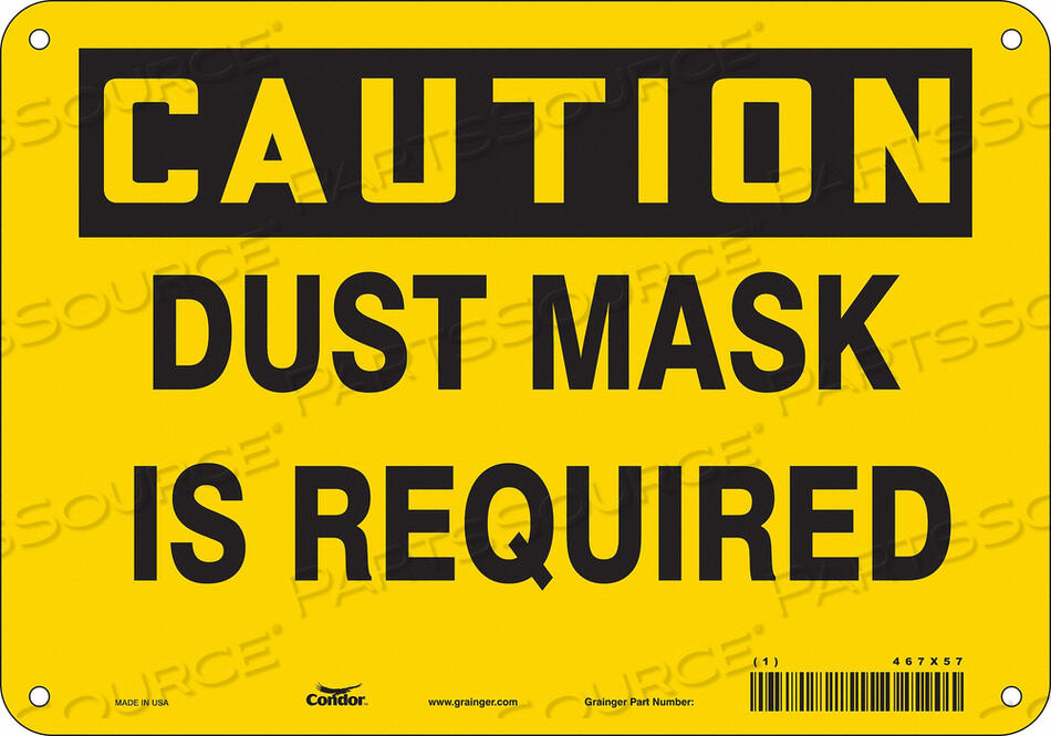 OEM#: 467X57SAFETY SIGN 10 W 7 H 0.055 THICKNESS by Condor