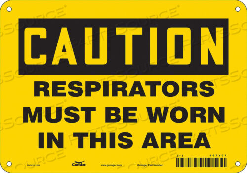 OEM#: 467Y07J6968 SAFETY SIGN 10 W 7 H 0.032 THICKNESS by Condor