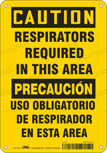 OEM#: 467Y31SAFETY SIGN 7 W 10 H 0.032 THICKNESS by Condor