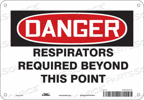 OEM#: 468A22SAFETY SIGN 10 W 7 H 0.004 THICKNESS by Condor