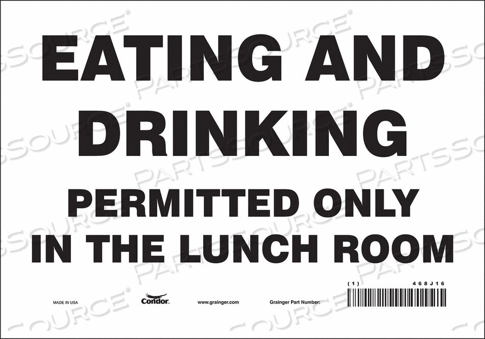 OEM#: 468J16SAFETY SIGN 10 W 7 H 0.004 THICKNESS by Condor