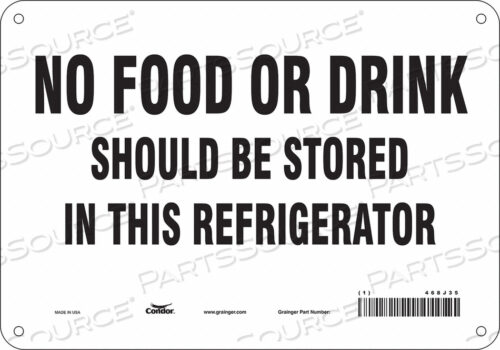 OEM#: 468J35SAFETY SIGN 10 W 7 H 0.055 THICKNESS by Condor