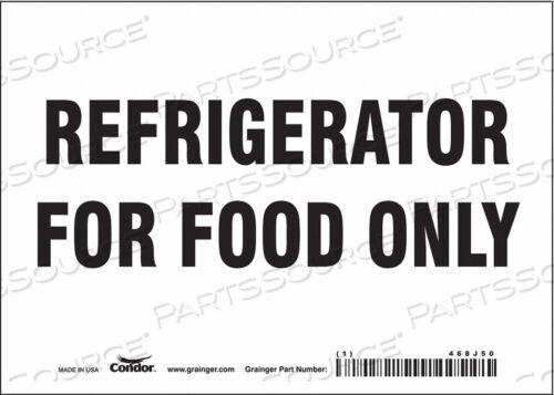 OEM#: 468J50SAFETY SIGN 7 W 5 H 0.004 THICKNESS by Condor