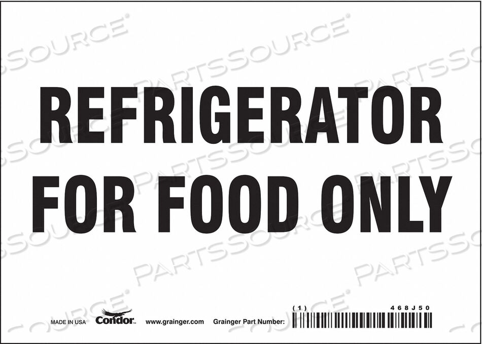 OEM#: 468J50SAFETY SIGN 7 W 5 H 0.004 THICKNESS by Condor