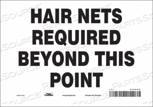 OEM#: 468K08SAFETY SIGN 10 W 7 H 0.004 THICKNESS by Condor