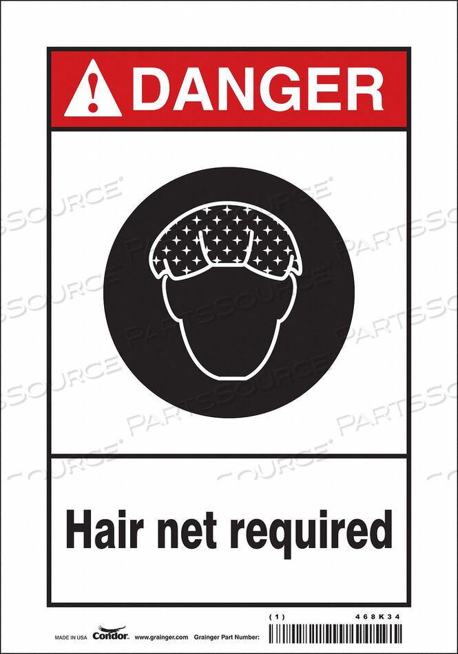 OEM#: 468K34SAFETY SIGN 7 W 10 H 0.004 THICKNESS by Condor