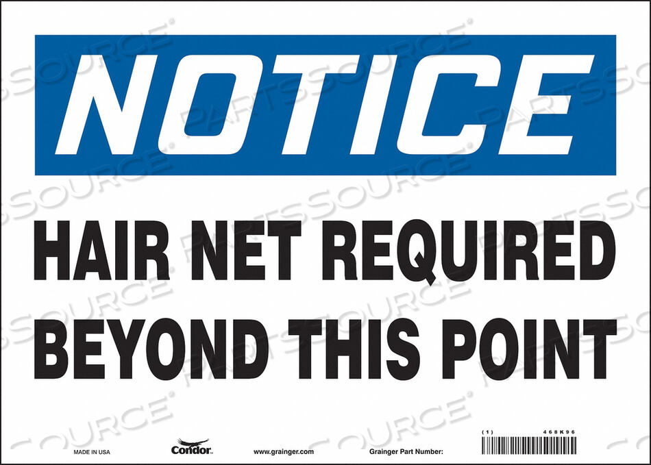 OEM#: 468K96SAFETY SIGN 14 W 10 H 0.004 THICKNESS by Condor