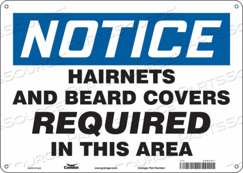 OEM#: 468L01SAFETY SIGN 14 W 10 H 0.055 THICKNESS by Condor