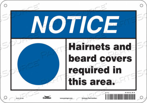 OEM#: 468L04SAFETY SIGN 10 W 7 H 0.032 THICKNESS by Condor