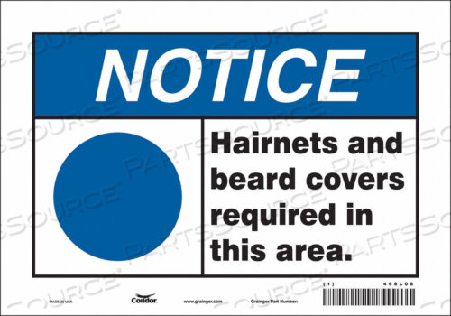 OEM#: 468L08SAFETY SIGN 10 W 7 H 0.004 THICKNESS by Condor