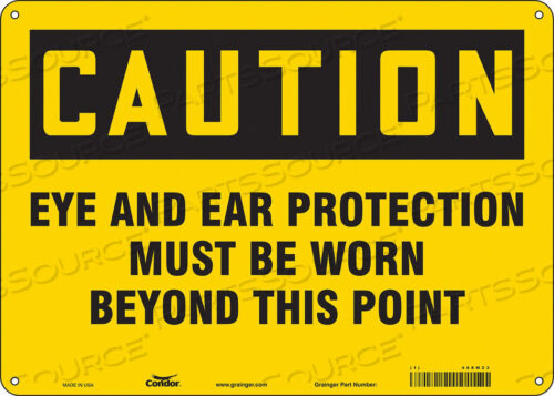 OEM#: 468M23SAFETY SIGN 14 WX10 H 0.032 THICKNESS by Condor
