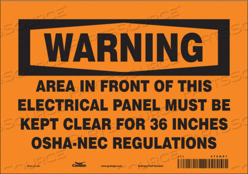 OEM#: 475N91SAFETY SIGN 10 W 7 H 0.004 THICKNESS by Condor