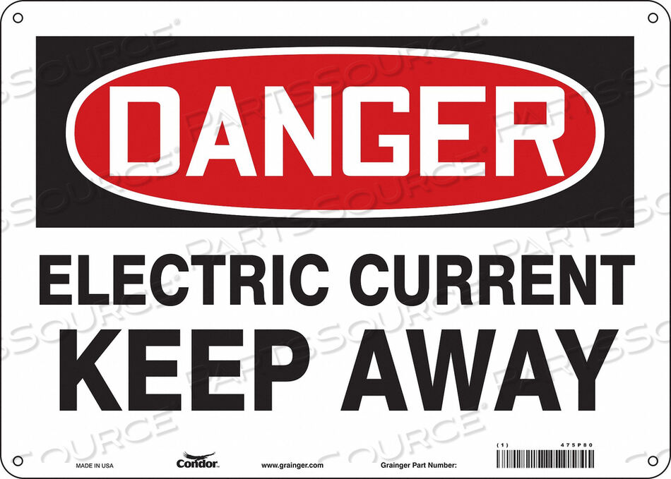 OEM#: 475P80SAFETY SIGN 14 W 10 H 0.032 THICKNESS by Condor