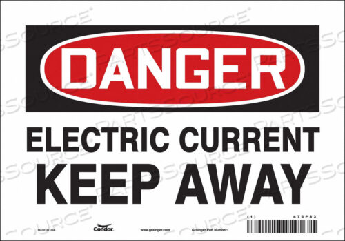 OEM#: 475P83SAFETY SIGN 10 W 7 H 0.004 THICKNESS by Condor