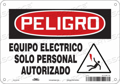 OEM#: 475R72SAFETY SIGN 10 W 7 H 0.055 THICKNESS by Condor