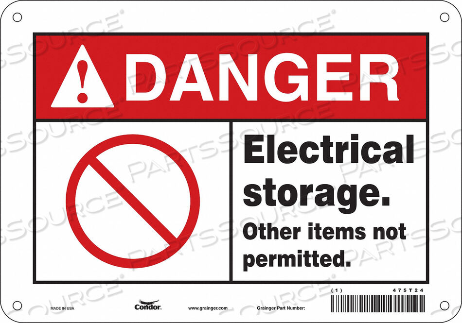 OEM#: 475T24SAFETY SIGN 10 W 7 H 0.032 THICKNESS by Condor