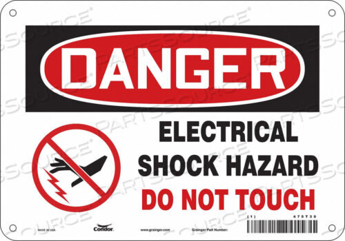 OEM#: 475T30SAFETY SIGN 10 W 7 H 0.032 THICKNESS by Condor