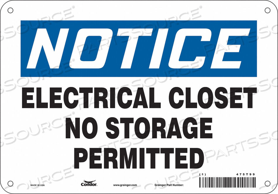 OEM#: 475T99SAFETY SIGN 10 W 7 H 0.032 THICKNESS by Condor