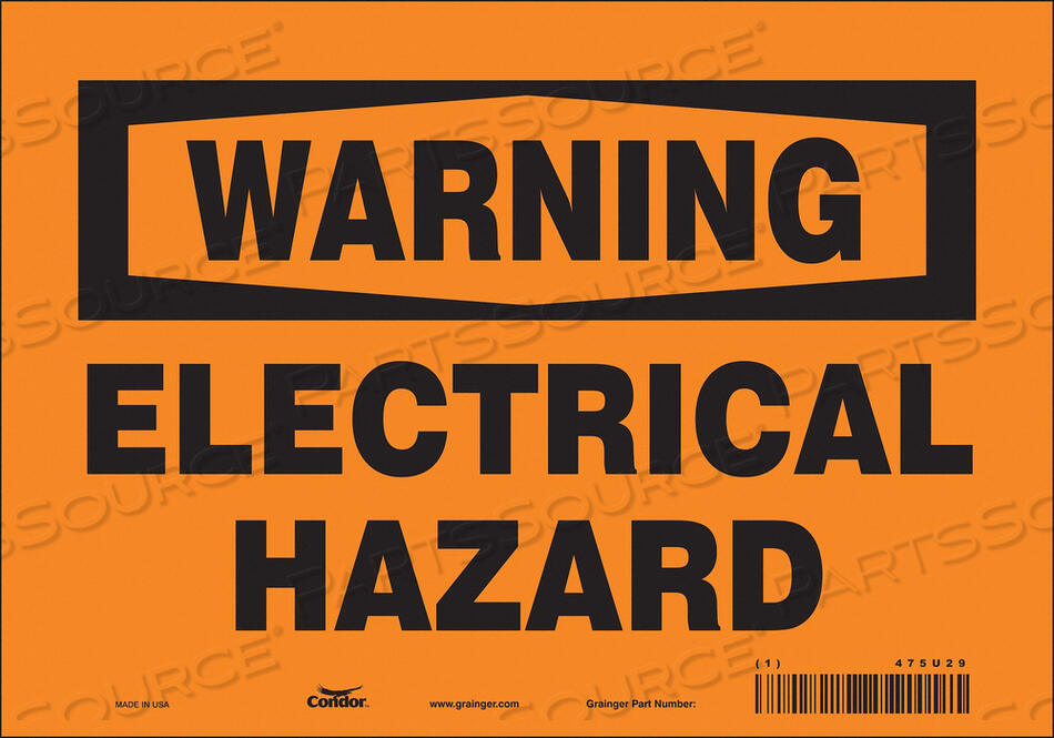 OEM#: 475U29SAFETY SIGN 10 W 7 H 0.004 THICKNESS by Condor