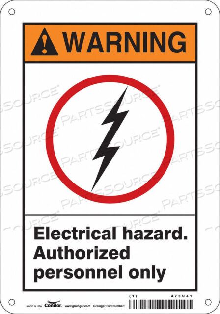 OEM#: 475U41SAFETY SIGN 7 W 10 H 0.055 THICKNESS by Condor