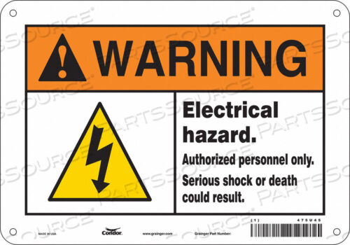 OEM#: 475U45SAFETY SIGN 10 W 7 H 0.032 THICKNESS by Condor
