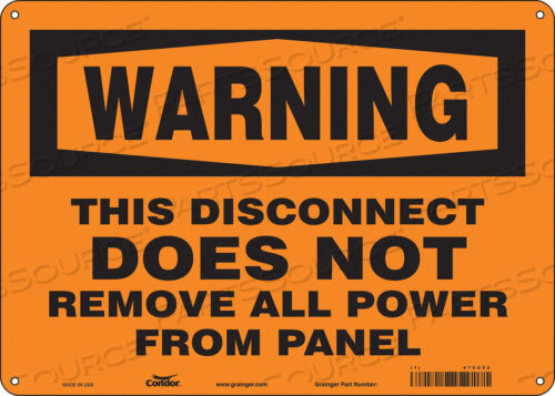 OEM#: 475U52SAFETY SIGN 14 W 10 H 0.032 THICKNESS by Condor