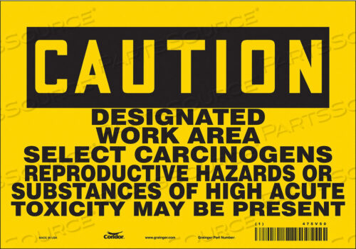 OEM#: 475V50SAFETY SIGN 10 WX7 H 0.004 THICKNESS by Condor