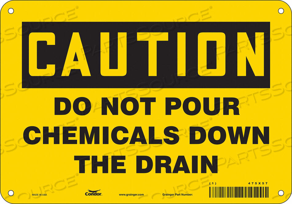 OEM#: 475X57CHEMICAL SIGN 10 W 7 H 0.032 THICKNESS by Condor