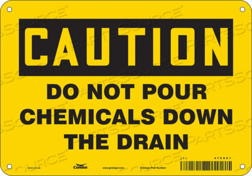 OEM#: 475X61CHEMICAL SIGN 10 W 7 H 0.004 THICKNESS by Condor