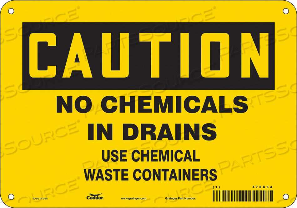OEM#: 475X63CHEMICAL SIGN 10 W 7 H 0.032 THICKNESS by Condor