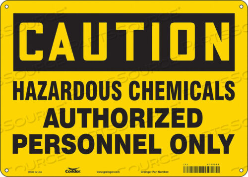 OEM#: 475X89CHEMICAL SIGN 14 W 10 H 0.032 THICK by Condor