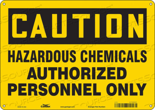 OEM#: 475X91CHEMICAL SIGN 14 W 10 H 0.055 THICK by Condor