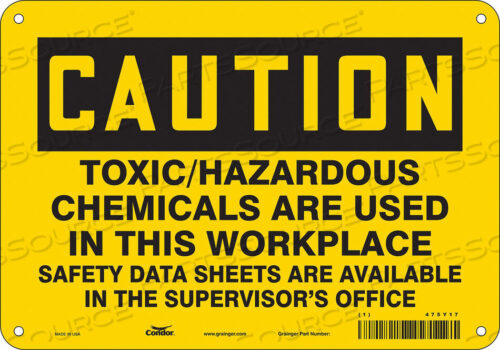 OEM#: 475Y17CHEMICAL SIGN 10 W 7 H 0.055 THICKNESS by Condor
