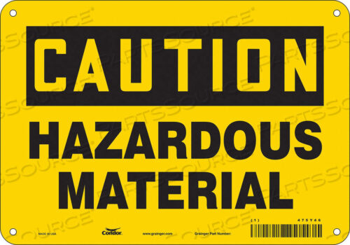 OEM#: 475Y46CHEMICAL SIGN 10 W 7 H 0.032 THICKNESS by Condor