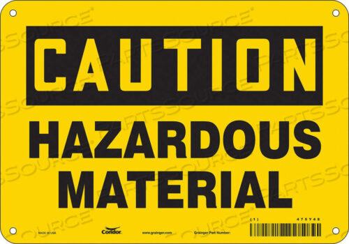 OEM#: 475Y48CHEMICAL SIGN 10 W 7 H 0.055 THICKNESS by Condor
